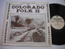 SHIGGIES Colorado Folk II Original 1974 Stereo LP VG+
