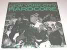 New York City Hardcore - The Way It Is LP / 1st Press
