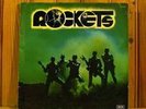 ROCKETS DISCO SPACE ROCK Feat Karl Heinz Schafer **Hear