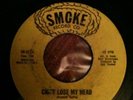 CANT LOSE MY HEAD-GEORGE BLACKWELL-SMOKE
