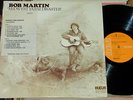 BOB MARTIN Midwest Farm Disaster ORIG PROMO FOLK PSYCH
