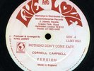 Cornel Campbell - Nothing Don't Come Easy UK 12