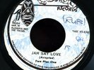 Two Plus One - Jah Say Love JA orig Congo 45 ??