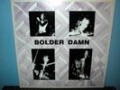 BOLDER DAMN  Mourning  LP  ri of private pr  Rockadelic
