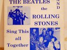 THE BEATLES & ROLLING STONES Sing This All Together LP