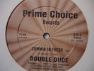 DOUBLE DUCE Commin In Fresh PRIME CHOICE MIAMI BASS 12