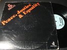 PEACE JUSTICE & EQUALITY AT THE DISCO  RARE LP ORIGINAL