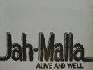 LP / JAH MALLA / ALIVE AND WELL