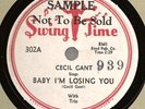 Cecil Gant 78 SWING TIME Baby I'm Losing You DJ 1952 M-