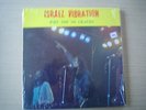 Israel Vibration - Why You So Craven LP - Arrival rare
