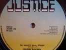 * BARRY BROWN * No Wicked Shall Enter * Orig JUSTICE *