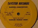 HARLEM WORLD CREW Rappers Convention RARE DISCO RAP 12