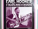 EARL HOOKER 2 BUGS & A ROACH MINT ORIG '68 ARHOOLIE LP