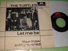 The Turtles Let Me Be Polydor International