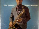 SONNY ROLLINS QUARTET-THE BRIDGE-DG ORIGINAL