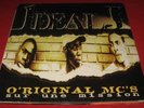 IDEAL J O'RIGINAL MC'S SUR UNE MISSION France Alariana