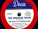 Bing Crosby & Andrews Sisters - The Freedom Train- 1947
