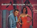 Actor ROBERT MITCHUM: 1957 Calypso LP. Nice
