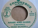 HUGH MUNDELL - ARISE AND SHINE - CONQUERER 7