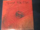 Three Mile Pilot 