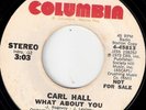 Carl Hall What About You Columbia Modern Soul  Hear It