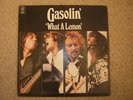 GASOLIN-WHAT A LEMON-VINYL LP