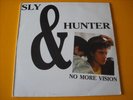 SLY & HUNTER *NO MORE VISION* ITALO Euro 12