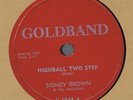 Goldband1046  Sidney Brown HIGHBALL TWO STEP Cajun