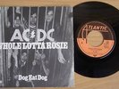 ? AC/DC Dog Eat Dog - Whole Lotta Rosie Pic Cover 45 ?