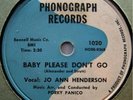 JO ANN HENDERSON PHONOGRAPH 1020 BABY PLEASE DON'T GO 