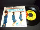 The Ronettes . Born to be together/Blues for baby. PS