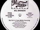 Bill Brandon / Lorraine Johnson - We Fell In Love...