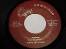 FINAL DECISIONS PUSHER/KEEP ON WALKING GM#162,Soul 45