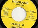 LARRY ATKINS Lighten Up Highland Northern Soul 45 HEAR