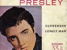 ELVIS PRESLEY 7' SG SURRENDER /LONELY MAN* SPANISH EDIT