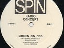 GREEN ON RED 2LP Spin Radio Concert LIVE RADIO SHOW