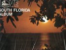 rare miami modern soul lp SOUTH FORIDA ALBUM private ?