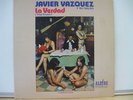 Javier Vazquez y Su Salsa - La Verdad