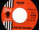 RARE NORTHERN SOUL 45 LOVELACE WATKINS DREAMS SUE 003