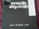 STRANA OFFICINA - LA STORIA 1979 - 1989 (Box Set, 2008)