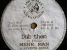 MENE MAN Dub Them UK roots 7