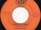 THE PHARAOHS FREEDOM ROAD RARE FUNK 45 HEAR IT
