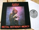 RUTHLESS - Metal Without Mercy US Press IRON WORKS 
