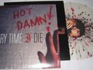 EVERY TIME I DIE Hot Damn LP splatter vinyl /300 OOP