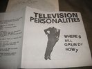 TELEVISION PERSONALITIES,WHERES BILL GRUNDY NOW?PUNK EP