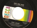 Northern Soul 45 Earl Grant Hide Nor Hair Decca VG++