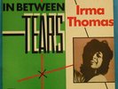IRMA THOMAS In Between Tears Orig UK LP Charly R&B Soul