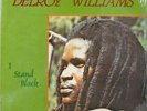 DELROY WILLIAMS : I stand black MESSAGE A. Pablo NM