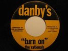 Garage 45 RATIONALS on DANBY'S Turn On HEAR