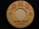 Doo-Wop 45 DUANE CALVERT on DMD Somewhere Somehow HEAR
